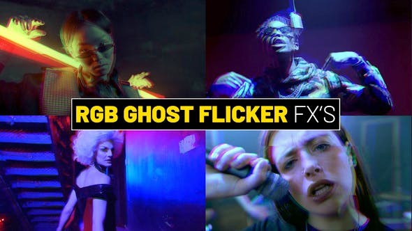 Videohive RGB Ghost Flicker Effects | After Effects 52693977 - After Effects Project Files