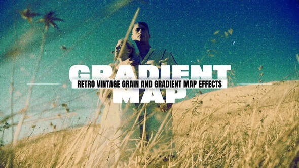 Videohive Retro Vintage Grain And Gradient Map Effects for After Effects 53503348 -  After Effects Project Files