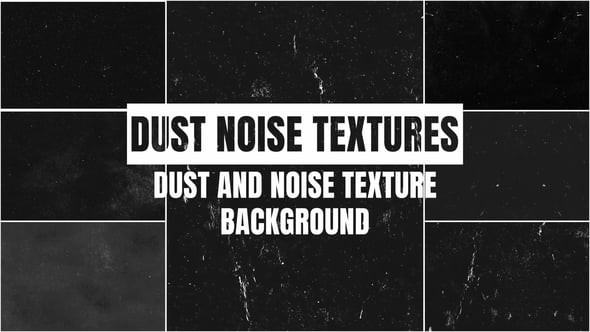 Videohive Dust and Noise Textures Background Pack 54752970 - After Effects Project Files