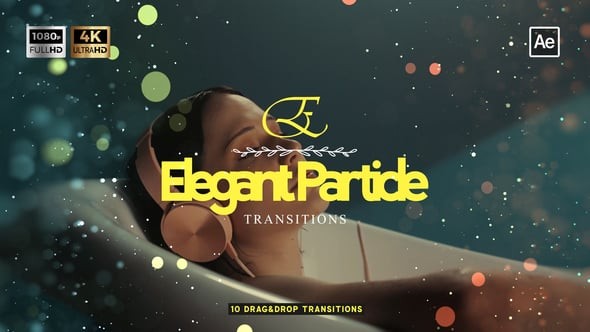 Videohive Elegant Particle Transitions 54838623 -  After Effects Project Files